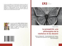 Produktbild: La prosp&eacute;rit&eacute;: une philosophie de la r&eacute;silience et du devenir