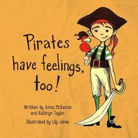 Produktbild: Pirates Have Feelings, Too!