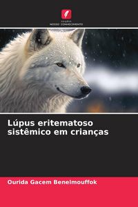 Produktbild: L&uacute;pus eritematoso sist&ecirc;mico em crian&ccedil;as