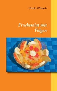 Produktbild: Fruchtsalat mit Folgen