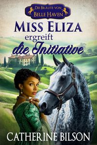 Produktbild: Miss Eliza ergreift die Initiative
