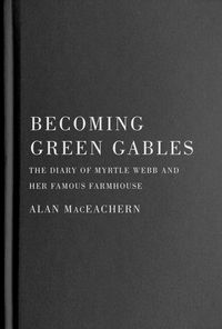Produktbild: Maceachern, A: Becoming Green Gables