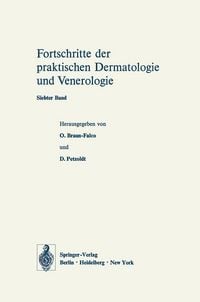 Produktbild: Vortr&auml;ge des VII. Fortbildungskurses der Dermatologischen Klinik und Poliklinik der Universit&auml;t M&uuml;nchen in Verbindung mit dem Verband der Niedergelassenen Dermatologen Deutschlands e.V. vom 22. bis 27. Juli 1973