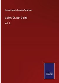 Produktbild: Guilty; Or, Not Guilty