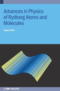 Produktbild: Advances in Physics of Rydberg Atoms and Molecules
