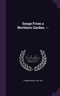 Produktbild: Songs From a Northern Garden. --