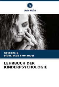 Produktbild: Lehrbuch der Kinderpsychologie