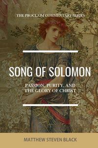 Produktbild: Song of Solomon (The Proclaim Commentary Series)
