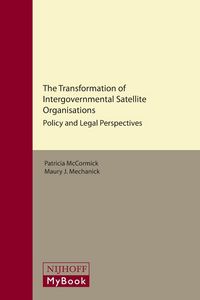 Produktbild: The Transformation of Intergovernmental Satellite Organisations