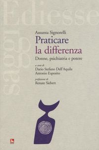 Produktbild: Praticare la differenza. Donne, psichiatria e potere