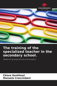 Produktbild: The training of the specialized teacher in the secondary school.