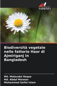 Produktbild: Biodiversit&agrave; vegetale nelle fattorie Haor di Ajmiriganj in Bangladesh