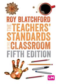Produktbild: The Teachers' Standards in the Classroom