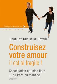 Produktbild: Construisez votre amour il est si fragile !