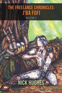 Produktbild: Freelance Chronicles: J'Ba Fofi Book 1