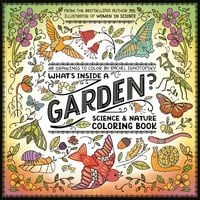 Produktbild: What's Inside a Garden?: Science and Nature Coloring Book