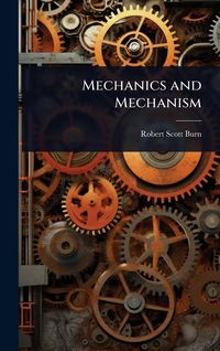 Produktbild: Mechanics and Mechanism