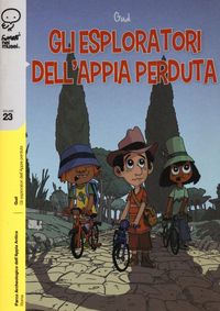 Produktbild: Gli esploratori dell'Appia perduta
