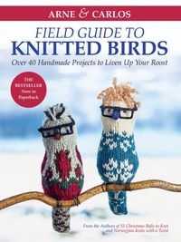 Produktbild: Arne & Carlos' Field Guide to Knitted Birds