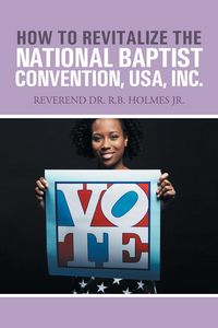 Produktbild: How to Revitalize the National Baptist Convention, USA, Inc.