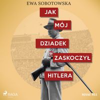 Produktbild: Jak m&oacute;j dziadek zaskoczył Hitlera