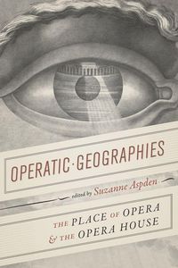 Produktbild: Aspden, S: Operatic Geographies