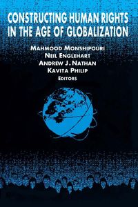 Produktbild: Constructing Human Rights in the Age of Globalization