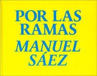 Produktbild: Manuel S&aacute;ez, Por las ramas