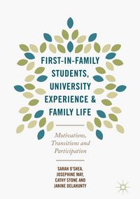 Produktbild: First-in-Family Students, University Experience and Family Life