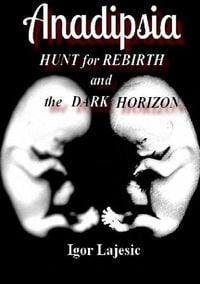 Produktbild: Anadipsia -HUNT for REBIRTH and the DARK HORIZON-