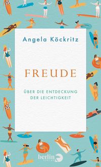 Bild vom Artikel Freude vom Autor Angela Köckritz