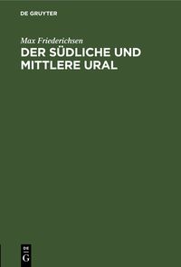 Produktbild: Der S&uuml;dliche und Mittlere Ural