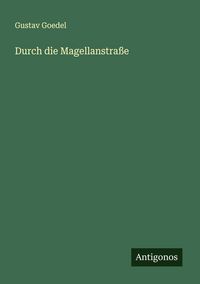 Produktbild: Durch die Magellanstra&szlig;e