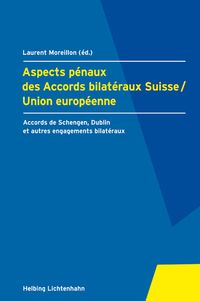 Produktbild: Aspects pénaux des Accords bilatéraux Suisse/Union européenne