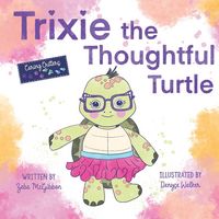Produktbild: Trixie the Thoughtful Turtle