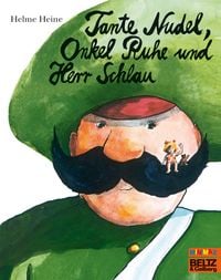 Produktbild: Tante Nudel, Onkel Ruhe und Herr Schlau