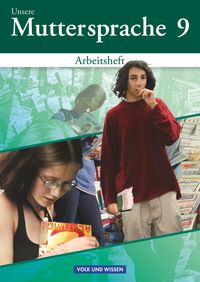 Produktbild: Unsere Muttersprache - Sekundarstufe I - &Ouml;stliche Bundesl&auml;nder und Berlin 2001 - 9. Schuljahr