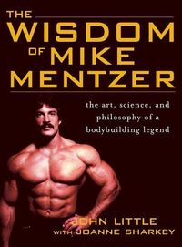 Produktbild: Wisdom of Mike Mentzer