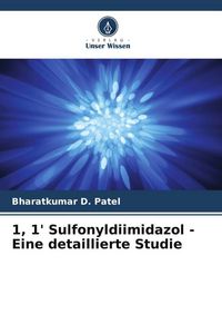 Produktbild: 1, 1' Sulfonyldiimidazol - Eine detaillierte Studie
