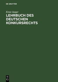 Produktbild: Lehrbuch des deutschen Konkursrechts