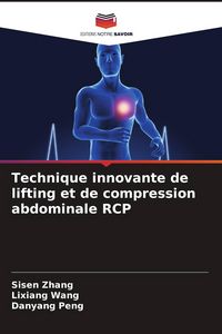 Produktbild: Technique innovante de lifting et de compression abdominale RCP