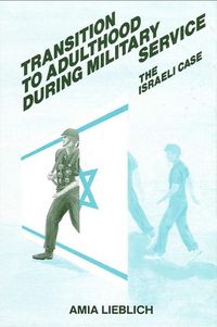 Produktbild: Transition to Adulthood During Military Service