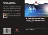 Produktbild: Marketing mondial pour l'&eacute;ducation australienne