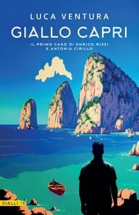 Produktbild: Giallo Capri. Il primo caso di Enrico Rizzi e Antonia Cirillo
