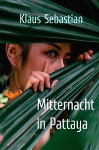 Produktbild: Mitternacht in Pattaya