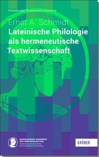 Produktbild: Lateinische Philologie als hermeneutische Textwissenschaft