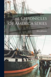 Produktbild: The Chronicles of America Series