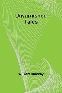 Produktbild: Unvarnished Tales
