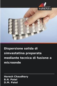 Produktbild: Dispersione solida di simvastatina preparata mediante tecnica di fusione a microonde