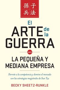 Produktbild: El Arte de la Guerra Para La Peque&iquest;&iquest;a Y Mediana Empresa